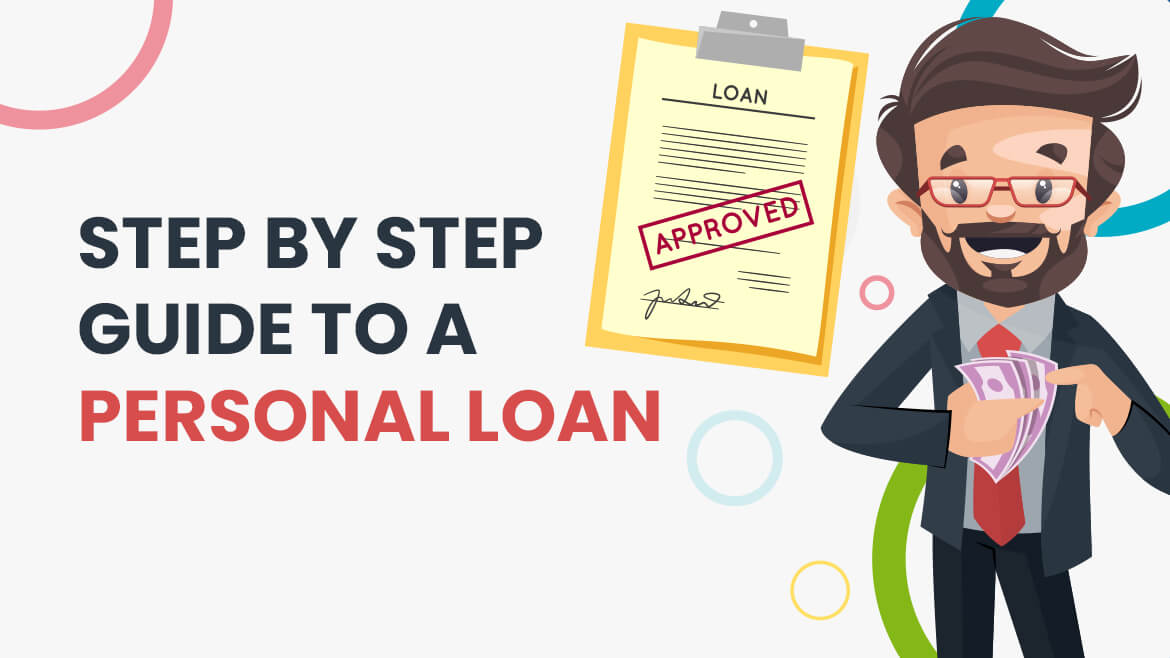 Complete Guide on Personal Loans
